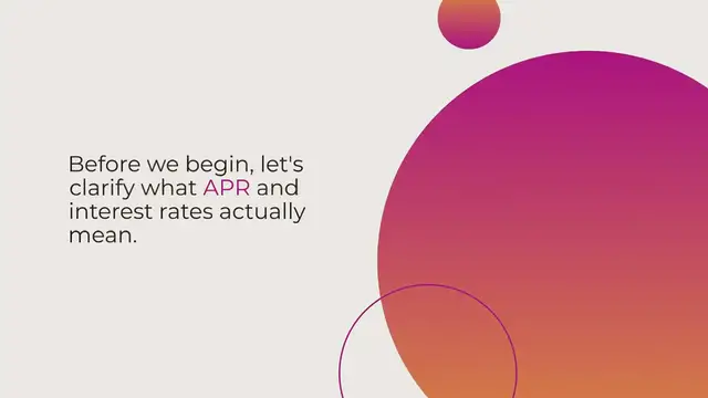 'Video thumbnail for Understanding APR and Interest Rates - Getting the Best Loan Deal'