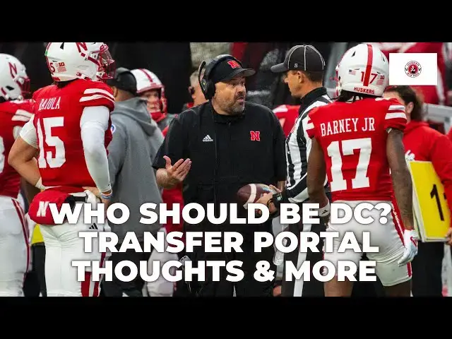 'Video thumbnail for Who will be next Nebraska football DC? Thoughts on transfer departures, and signing day predictions'