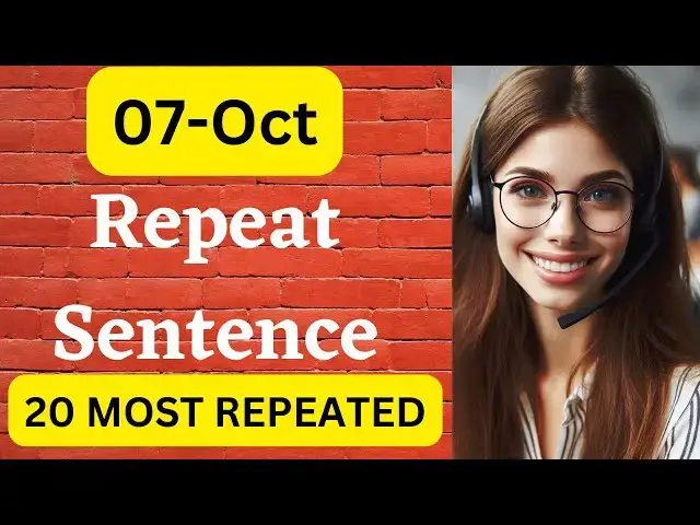 'Video thumbnail for PTE Repeat Sentence(Academic and Core)- Oct 2024 - Most Repeated'