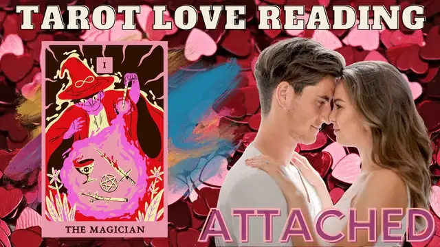 'Video thumbnail for 馃幋Pick A Card馃幋 "The Magician" Love Relationship Reading For Attached'