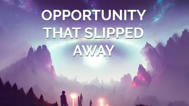 'Video thumbnail for A Missed Chance, Missed Opportunity: What Could Have Been'