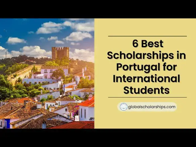 'Video thumbnail for 6 Scholarship Opportunities in Portugal for International Students that You Don't Want to Miss!'