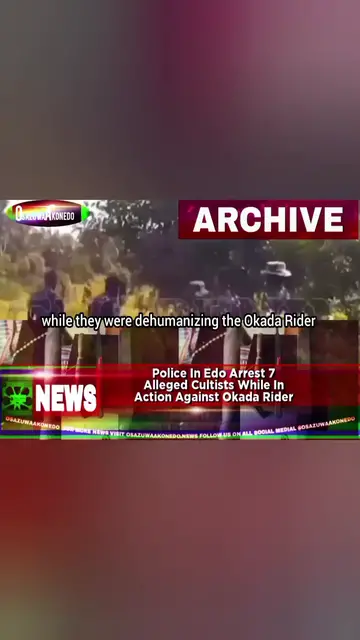 'Video thumbnail for Police In Edo Arrest 7 Alleged Cultists While In Action Against Okada Rider '