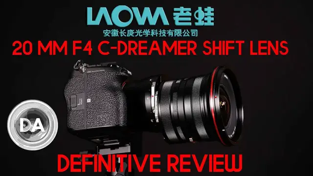 'Video thumbnail for Laowa 20mm F4 C-Dreamer Shift Lens Review | DA'