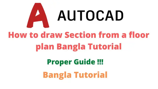 'Video thumbnail for How to draw Section on Floor Plan in Auto Cad Bangla Tutorial (episode-04)'