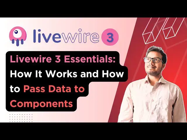 'Video thumbnail for Livewire 3 Essentials: How It Works and How to Pass Data to Components'