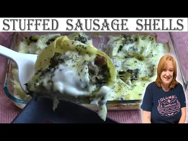 'Video thumbnail for SAUSAGE STUFFED SHELLS with Creamy White Sauce | Bring This Easy Dinner To The Table'