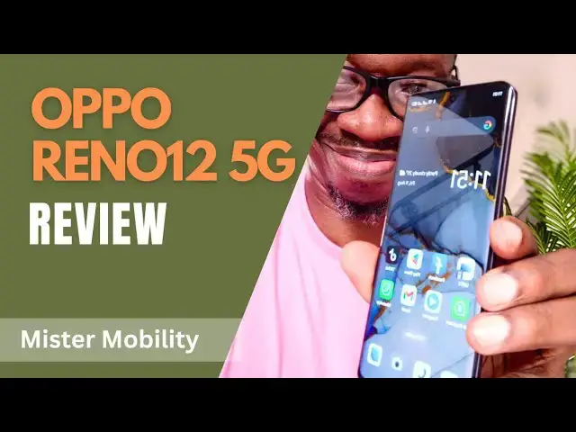 'Video thumbnail for OPPO Reno 12 5G Review'