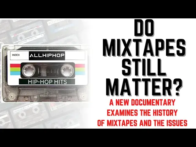 'Video thumbnail for Kendrick Lamar, J. Cole, DJ Drama, And More Featured In Mixtape Doc By Kim Osorio and Malik Buie'