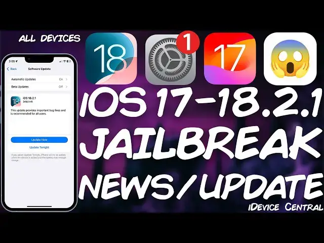 'Video thumbnail for iOS 17 - iOS 18.2.1 JAILBREAK News: This Is USEFUL! iOS 18.2.1 RELEASED! Here's All You Need To Know'