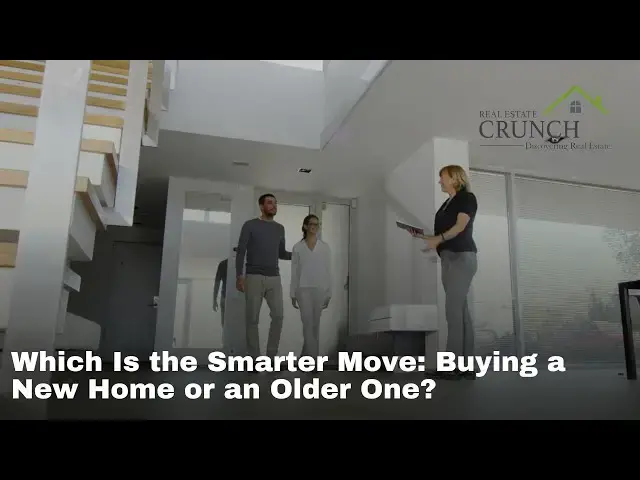 'Video thumbnail for Which Is the Smarter Move  Buying a New Home or an Older One?'