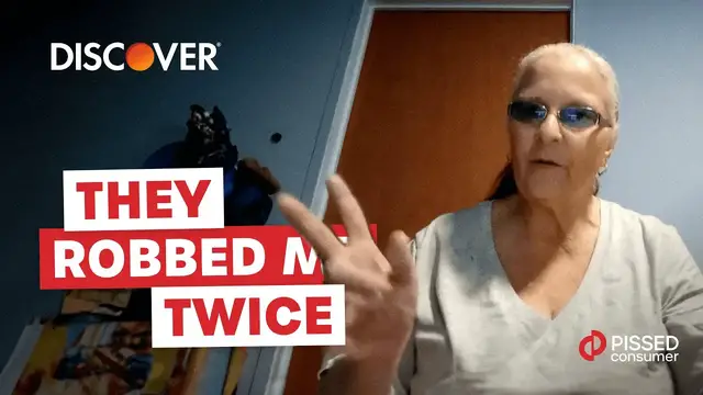 'Video thumbnail for Discover Bank Reviews - They Robbed Me Twice | PissedConsumer'