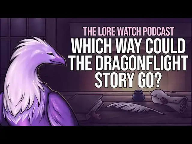 'Video thumbnail for Which way could the Dragonflight story go?'