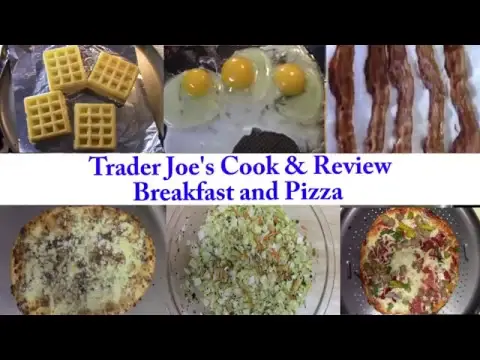 'Video thumbnail for TRADER JOE'S COOK & REVIEW | BREAKFAST | PIZZA & SALAD'