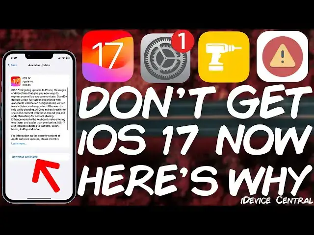 'Video thumbnail for iOS 17.0 Was Released! DO NOT UPDATE TO iOS 17! Here's Why!'