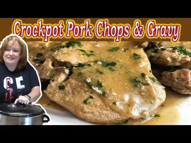 'Video thumbnail for CROCKPOT PORK CHOPS & GRAVY | AN ABUNDANCE OF FLAVOR'