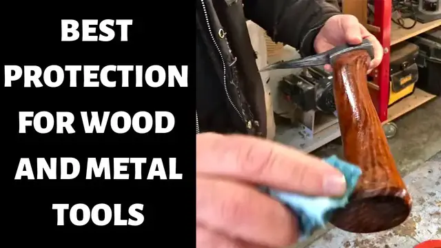 'Video thumbnail for BEST Protection for Wood and Metal Tools - Bailey Line Life #3'