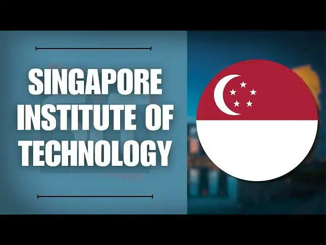 'Video thumbnail for Applying to the Singapore Institute of Technology in Singapore | Application Tutorial'
