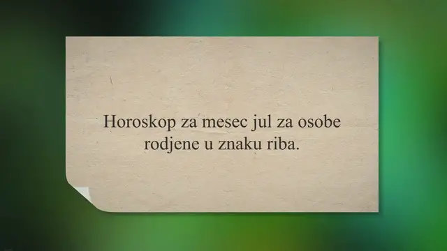 'Video thumbnail for RIBAMA ce mesec JUL biti pun preokreta i vaznih promena!'