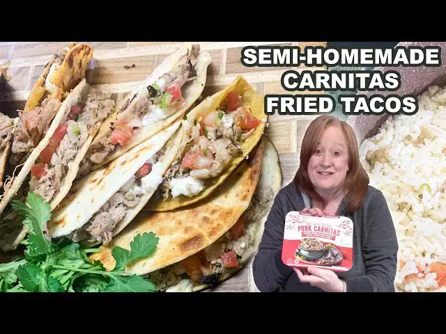 'Video thumbnail for Carnitas FRIED TACOS Semi Homemade Mexican Recipe'
