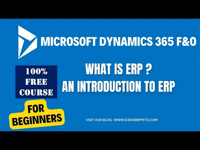 'Video thumbnail for Microsoft Dynamics 365 F&O Beginners Tutorial | What is ERP #D365 #FinanceOps #d365snippets'