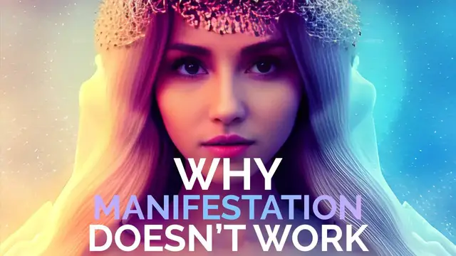 'Video thumbnail for Why Manifestation Doesn't Work?'
