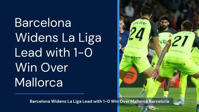 'Video thumbnail for Barcelona increases Spanish league lead by beating Mallorca 1-0 on Dani Olmo's goal'
