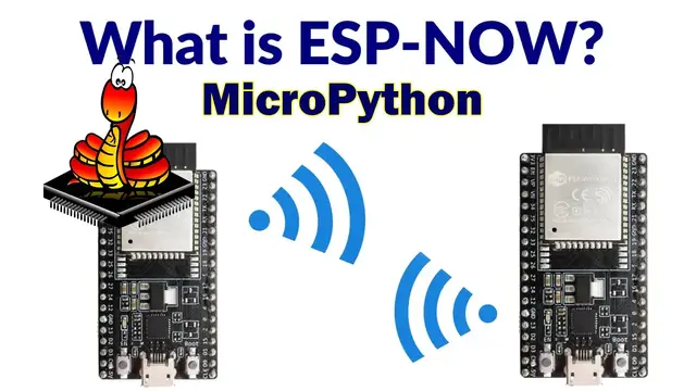 'Video thumbnail for Exploring ESP-NOW in MicroPython: A Learner’s Guide'