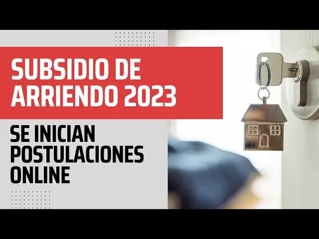 'Video thumbnail for Subsidio de Arriendo 2023: Abiertas las postulaciones en línea.'