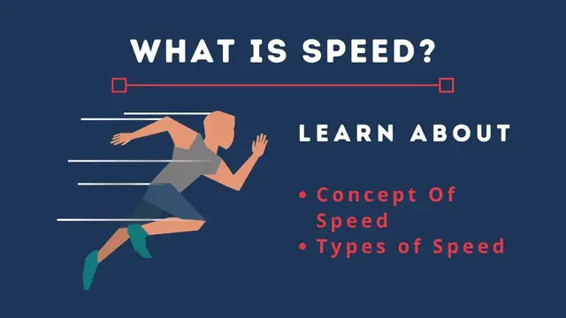 'Video thumbnail for Speed : Definition, Concept and Type'