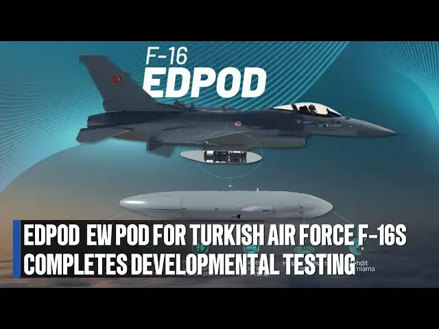 'Video thumbnail for EDPOD  electronic warfare Pod for Turkish Air Force F-16s completes developmental testing #military'