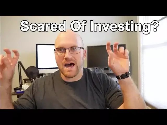 'Video thumbnail for Scared of Investing - Remove The Fear'