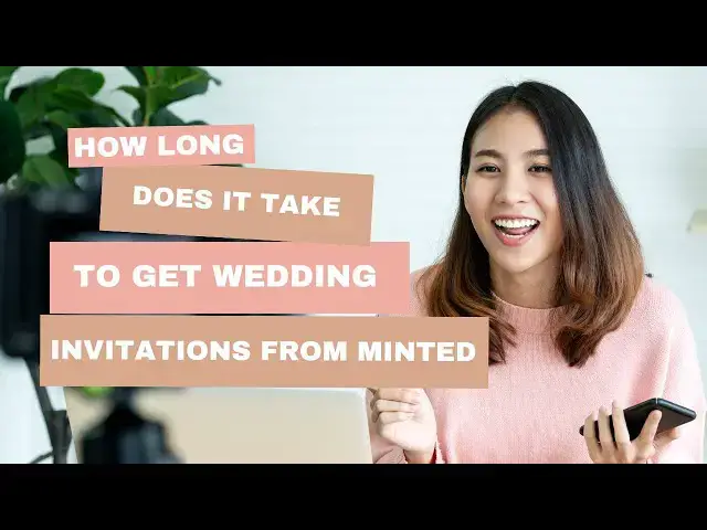 'Video thumbnail for How Long Does It Take to Get Wedding Invitations from Minted: Everything You Need to Know!'