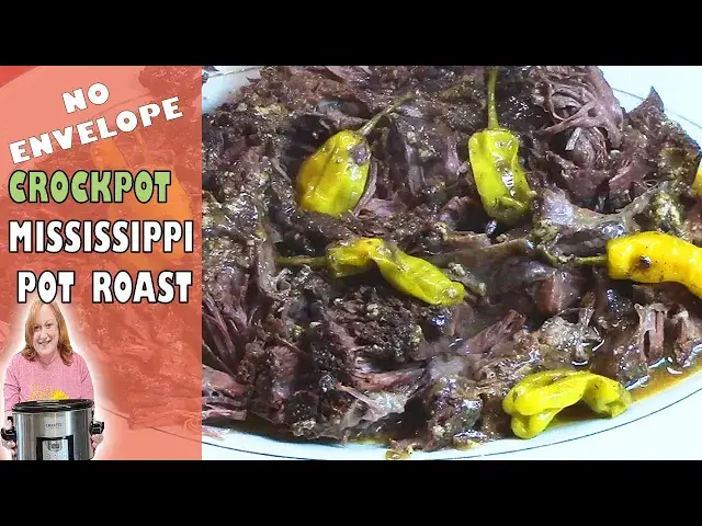 'Video thumbnail for MOUTH WATERING MISSISSIPPI POT ROAST | Without the 3 Envelopes |  CROCKPOT Recipe'