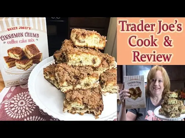 'Video thumbnail for TRADER JOE'S COOK & REVIEW CINNAMON CRUMB COFFEE CAKE | BAKE WITH ME'