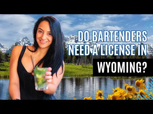 'Video thumbnail for How to Become a Bartender in Wyoming! 🍹'