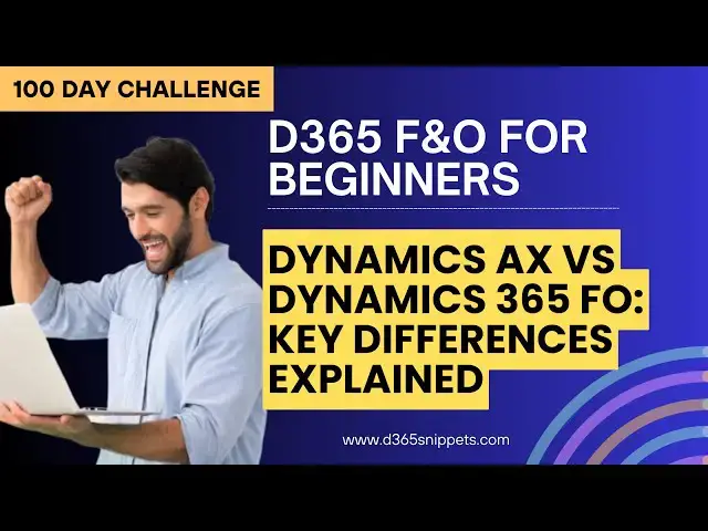 'Video thumbnail for Dynamics AX vs Dynamics 365 FO: Key Differences Explained'