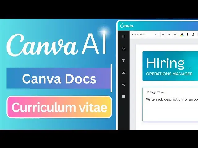 'Video thumbnail for How to Write a Job Winning CV with Canva Docs and AI Magic Write'