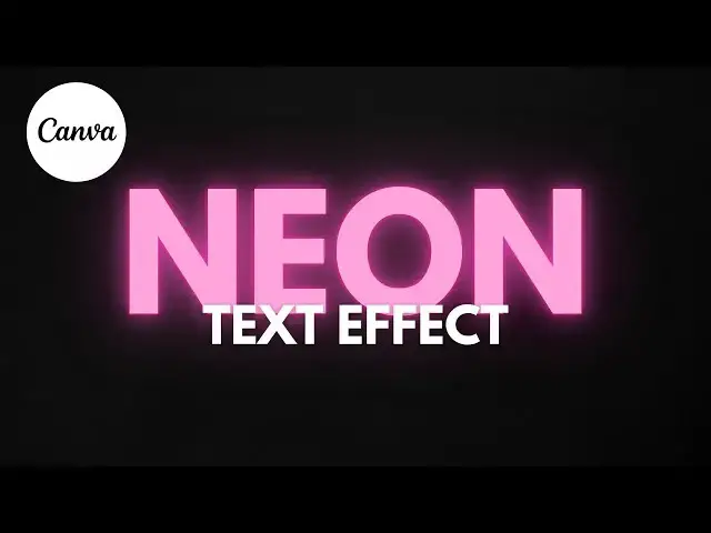 'Video thumbnail for How to Create a Neon Text Effect in Canva (Tutorial For Beginners)'