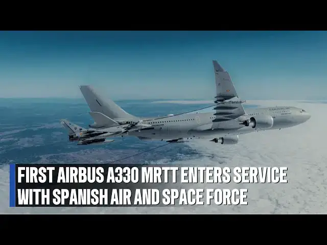 'Video thumbnail for First Airbus A330 MRTT Multi-Role Tanker Transport enters service with Spanish Air and Space Force'