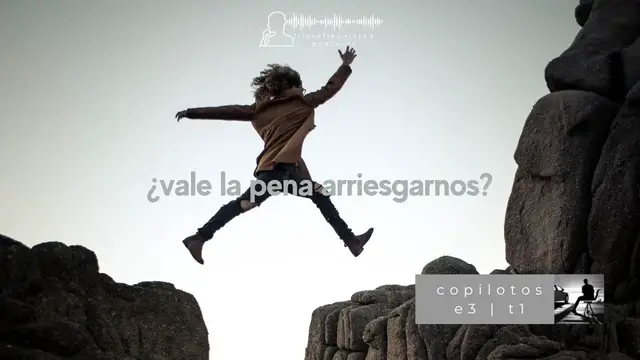 'Video thumbnail for ¿Vale la pena arriesgarnos? - Copilotos E3 | T1'