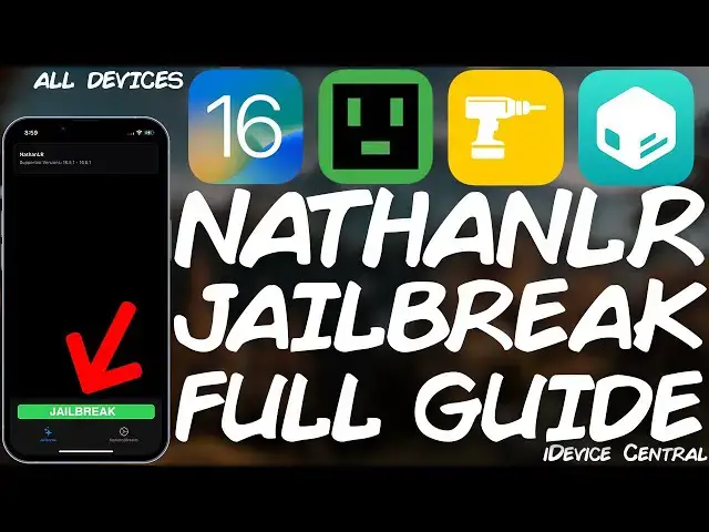'Video thumbnail for How To JAILBREAK All Devices With NathanLR (Supports Tweaks) on iOS 16.5.1 - 16.6.1 (A12+)'