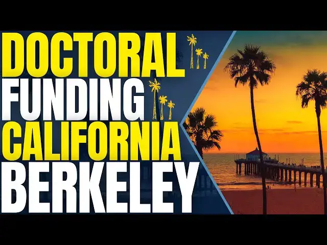 'Video thumbnail for Doctoral Funding Packages at University of California, Berkeley | Study in the USA'