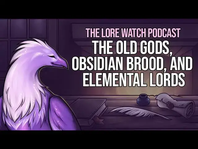 'Video thumbnail for The Old Gods, Obsidian Brood, and Elemental Lords'