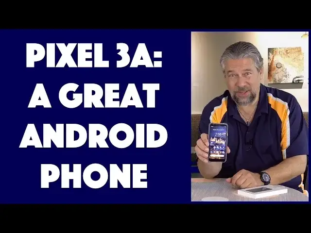 'Video thumbnail for The Budget Google Pixel 3a Android Phone- Demo & Review'