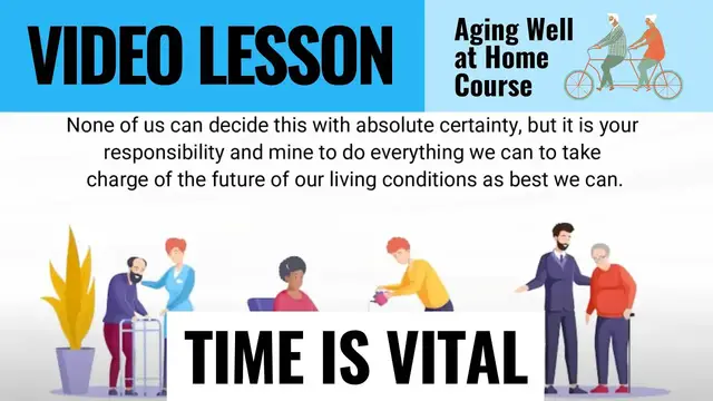 'Video thumbnail for 18VIDEO AGING IN PLACE Time is Vital'