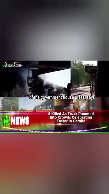'Video thumbnail for 5 Killed As Truck Rammed Into Crowds Celebrating Easter In Gombe '