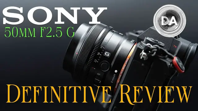 'Video thumbnail for Sony FE 50mm F2.5 | G Definitive Review'