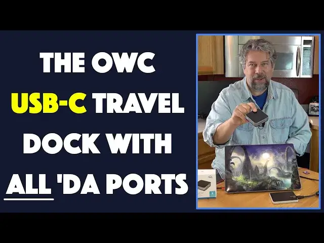 'Video thumbnail for OWC USB-C Travel Dock (second generation) -- DEMO & REVIEW'