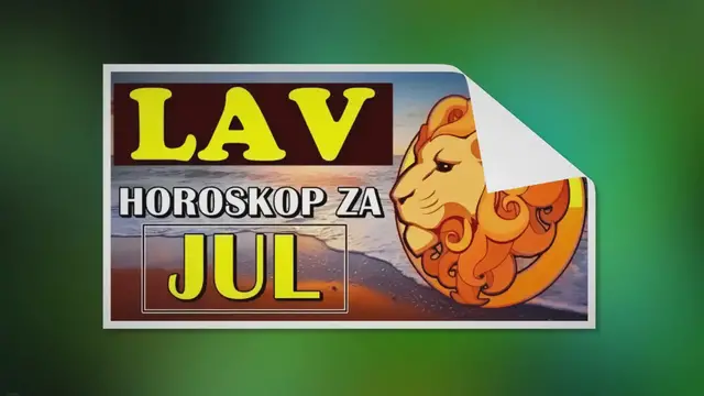 'Video thumbnail for LAVU bi mesec JUL mogao biti itekako USPESAN! Desavace se neke neocekivane stvari!'